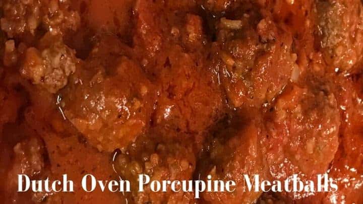 Dutch Oven Porcupine Meatballs